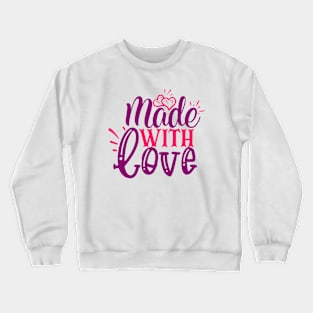 Made with Love Crewneck Sweatshirt